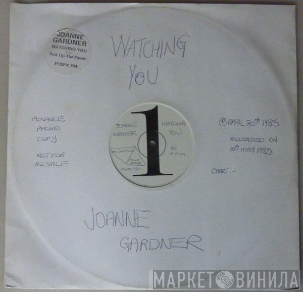 Joanna Gardner - Watching You / Pick Up The Pieces