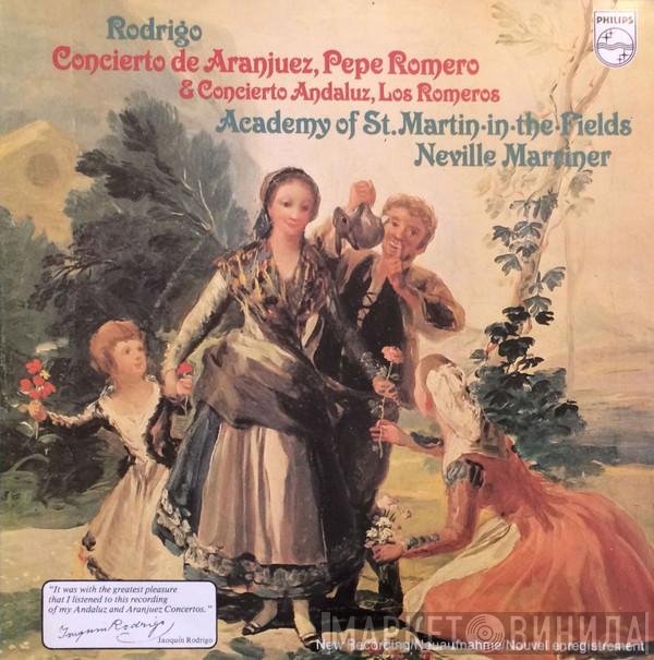 Joaquín Rodrigo – Pepe Romero & The Romeros - The Academy Of St. Martin-in-the-Fields, Sir Neville Marriner  - Concierto De Aranjuez / Concierto Andaluz