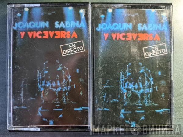 Joaquín Sabina Y Viceversa   - En Directo