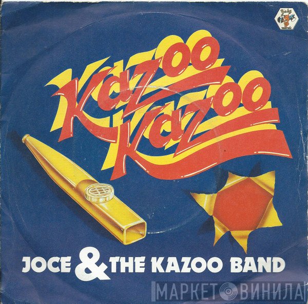 Joce And The Kazoo Band - Kazoo Kazoo