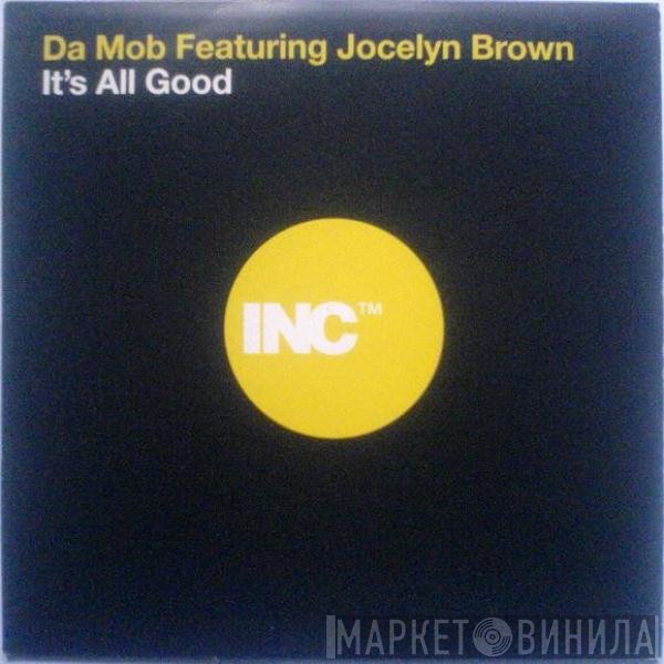 Jocelyn Brown, Da Mob - It's All Good
