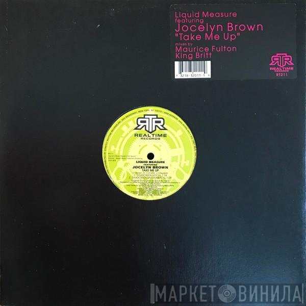 Jocelyn Brown, Liquid Measure - Take Me Up