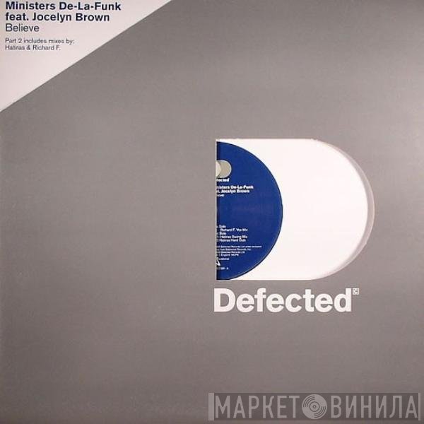 Jocelyn Brown, Ministers De-La-Funk - Believe (Part 2)