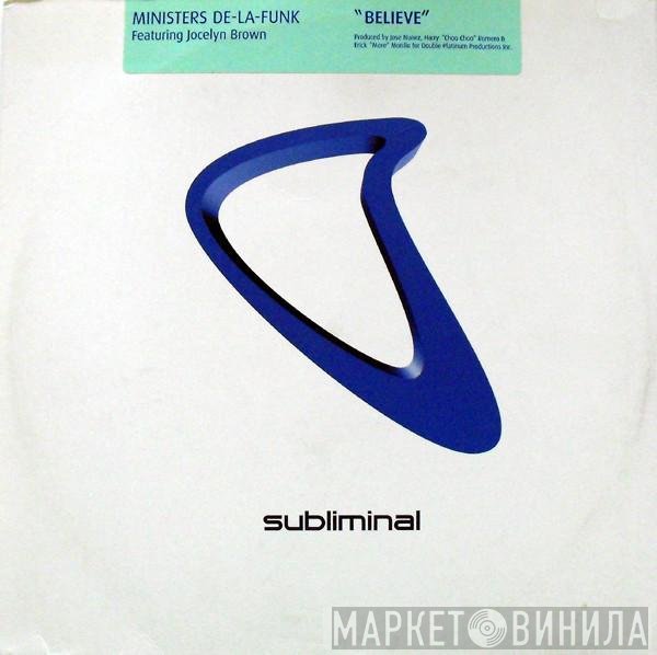 Jocelyn Brown, Ministers De-La-Funk - Believe
