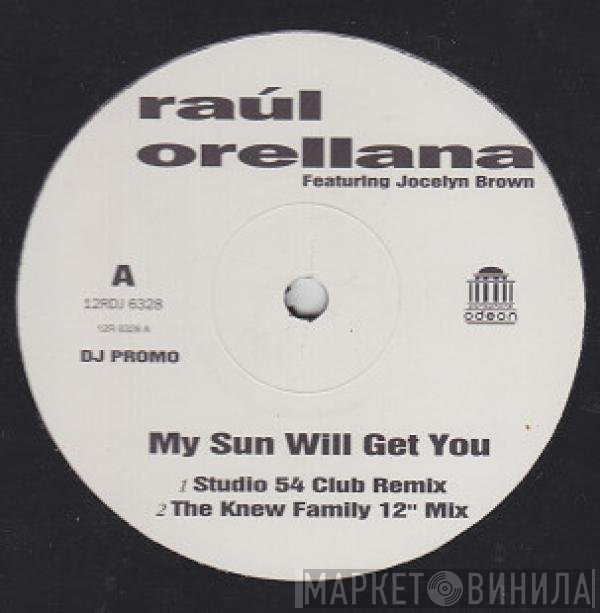 Jocelyn Brown, Raúl Orellana - My Sun Will Get You