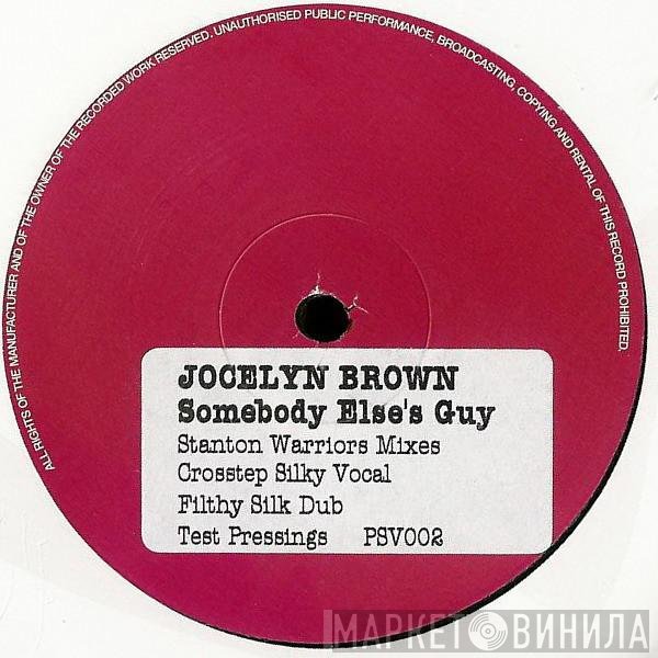 Jocelyn Brown - Somebody Else's Guy (Stanton Warriors Mixes)