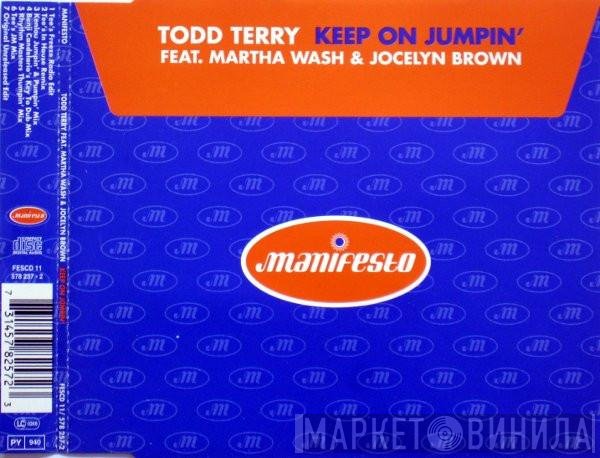 Jocelyn Brown, Todd Terry, Martha Wash - Keep On Jumpin'