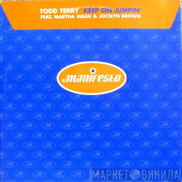 Jocelyn Brown, Todd Terry, Martha Wash - Keep On Jumpin'