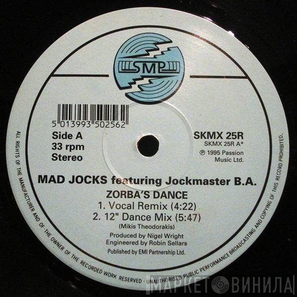 Jockmaster B.A., Mad Jocks - Zorba's Dance