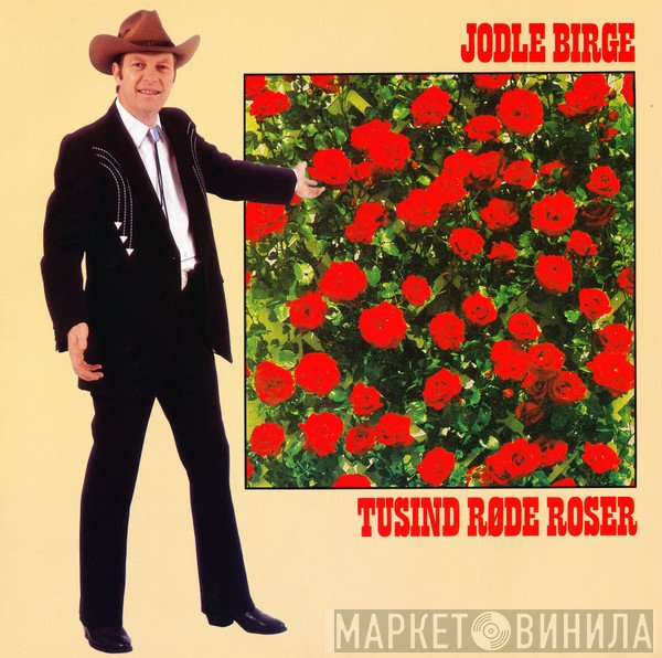 Jodle Birge  - Tusind Røde Roser