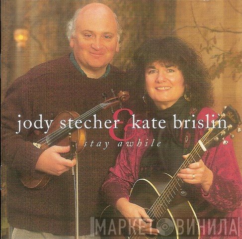 Jody Stecher, Kate Brislin - Stay Awhile
