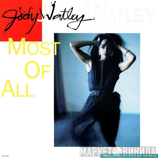 Jody Watley  - Most Of All (Remix)