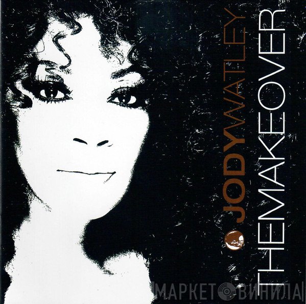 Jody Watley  - The Makeover