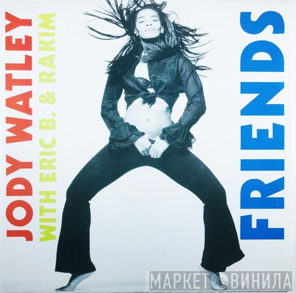 Jody Watley With Eric B. & Rakim  - Friends