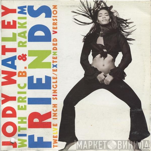 Jody Watley With Eric B. & Rakim  - Friends