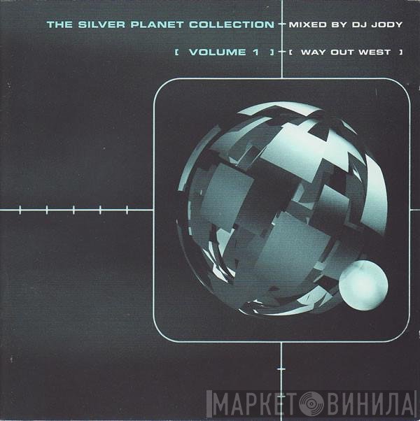 Jody Wisternoff - The Silver Planet Collection Volume 1