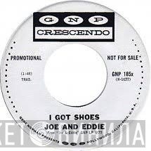 Joe & Eddie  - Water Boy / I Got Shoes