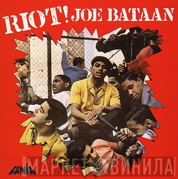 Joe Bataan  - Riot!