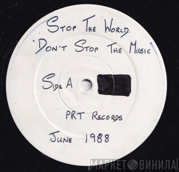 Joe Beckett, Stop The World - Don't Stop The Music