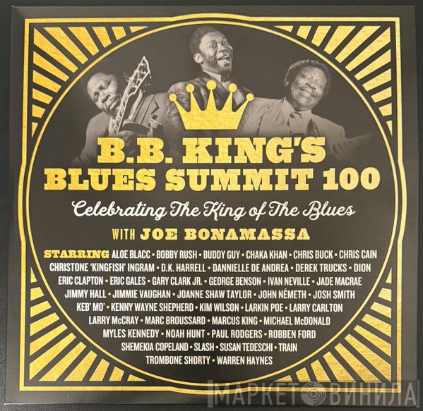 Joe Bonamassa - B.B. King's Blues Summit 100