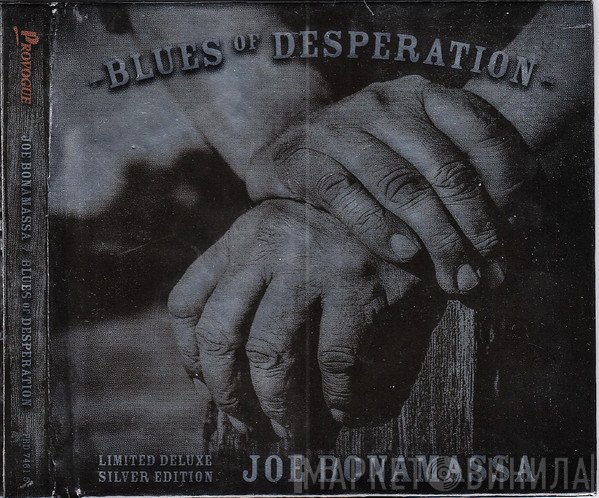 Joe Bonamassa - Blues Of Desperation