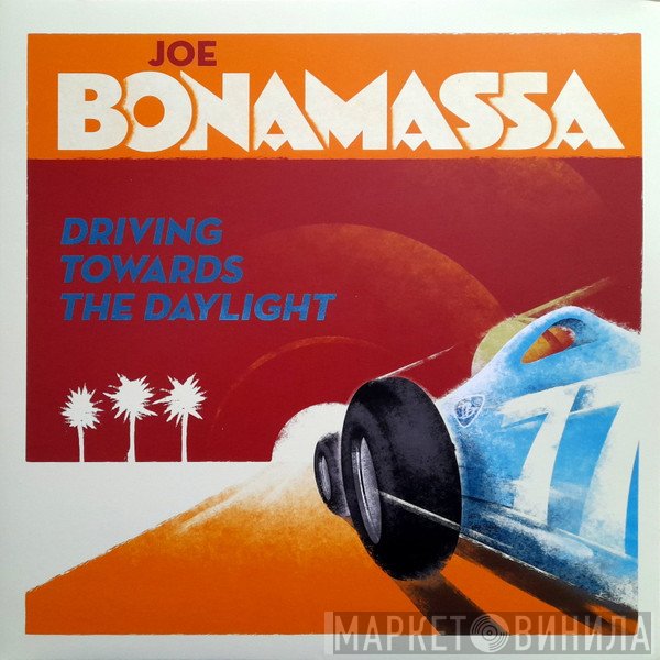 Joe Bonamassa - Driving Towards The Daylight