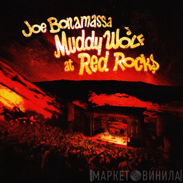 Joe Bonamassa  - Muddy Wolf At Red Rocks