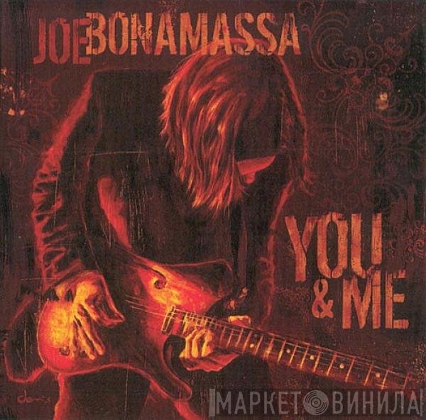 Joe Bonamassa  - You & Me