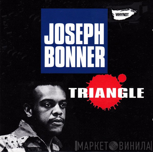 Joe Bonner  - Triangle