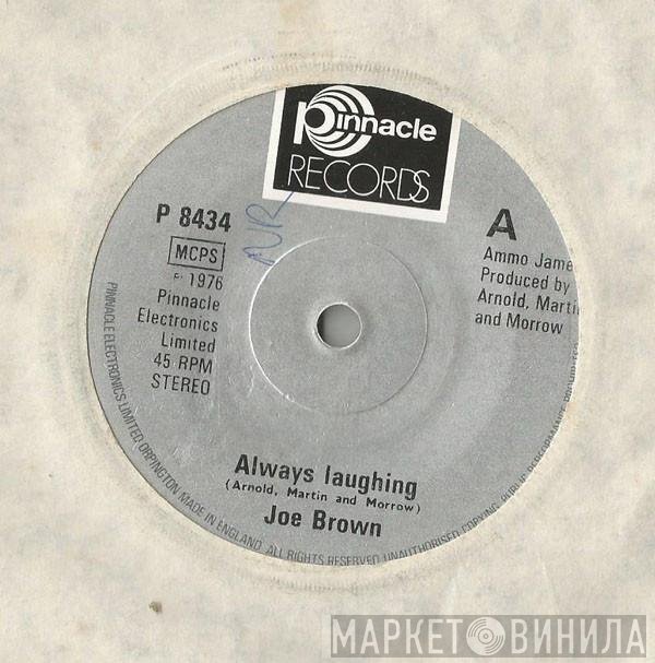 Joe Brown - Always Laughing
