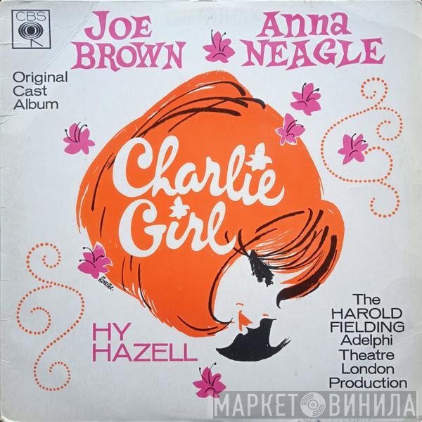 Joe Brown, David Heneker, Hy Hazell, John Taylor , Anna Neagle, "Charlie Girl" Original Cast - Charlie Girl