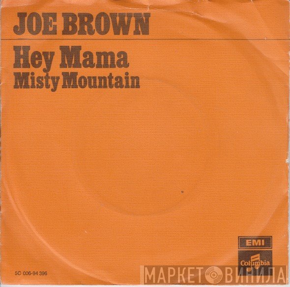Joe Brown  - Hey Mama
