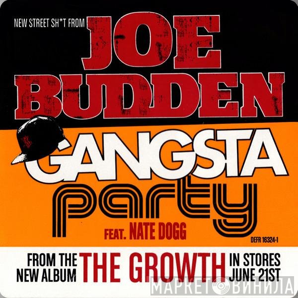 Joe Budden Feat. Nate Dogg  - Gangsta Party