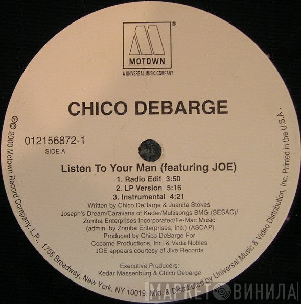 Joe, Chico DeBarge - Listen To Your Man