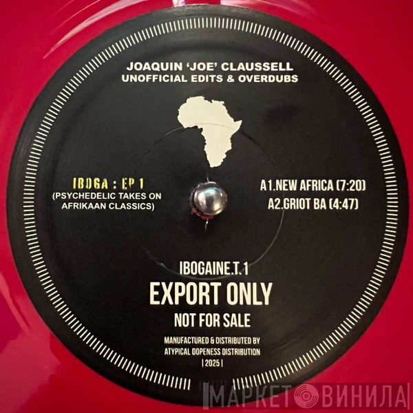 Joe Claussell -  Iboga EP#1