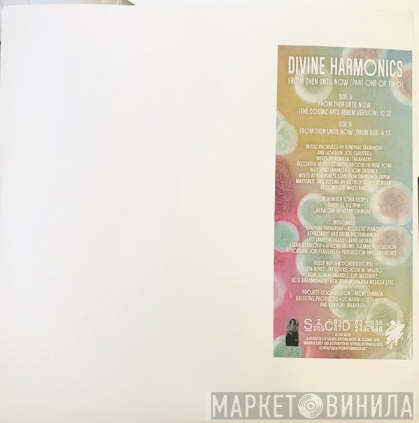 Joe Claussell, Kuniyuki Takahashi - Divine Harmonics - From Then Until Now (Part One Of Two)