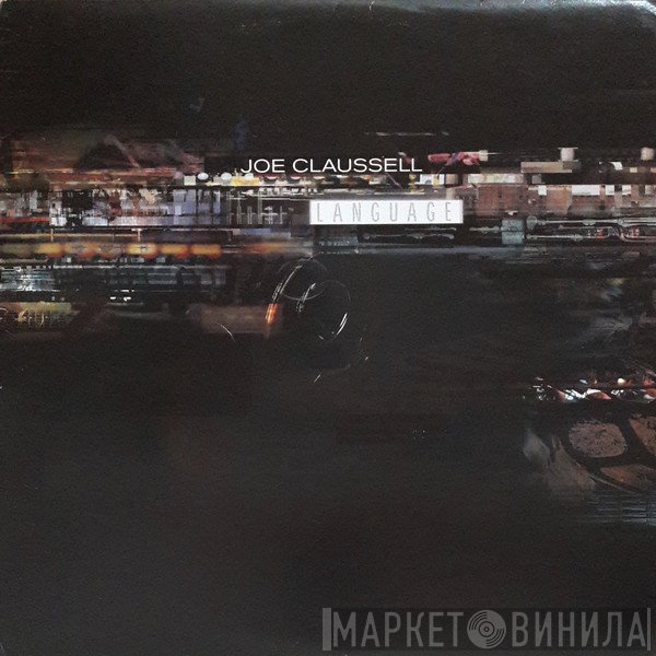 Joe Claussell - Language