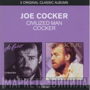 Joe Cocker - Civilized Man / Cocker