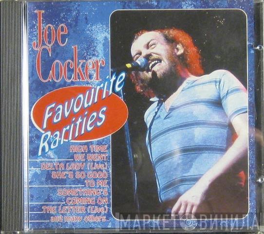 Joe Cocker  - Favourite Rarities