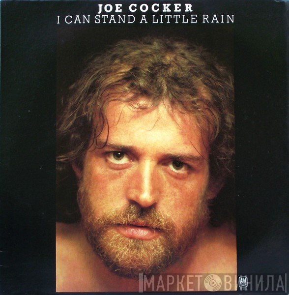 Joe Cocker  - I Can Stand A Little Rain