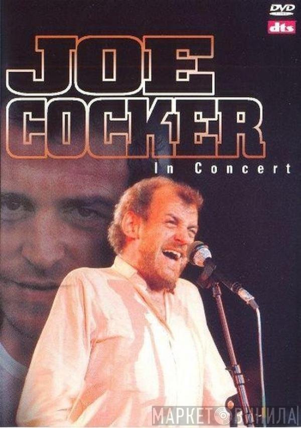 Joe Cocker  - In Concert
