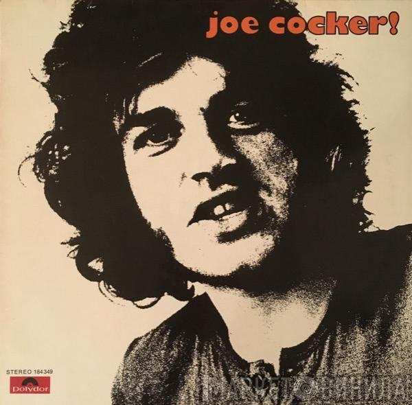 Joe Cocker  - Joe Cocker!