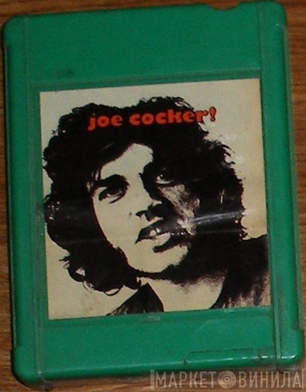 Joe Cocker  - Joe Cocker!