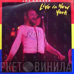 Joe Cocker  - Live In New York