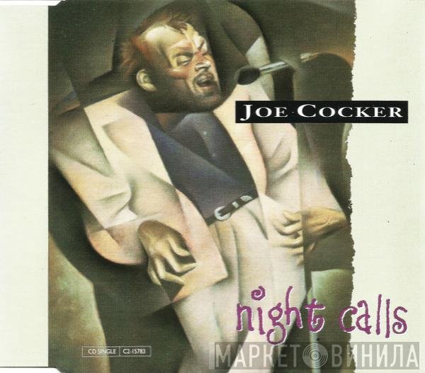 Joe Cocker  - Night Calls