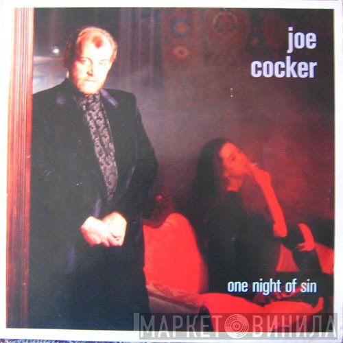 Joe Cocker  - One Night Of Sin