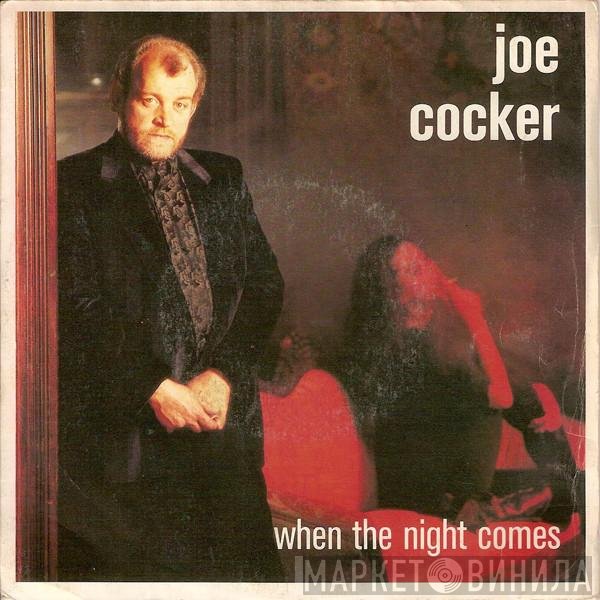 Joe Cocker - When The Night Comes