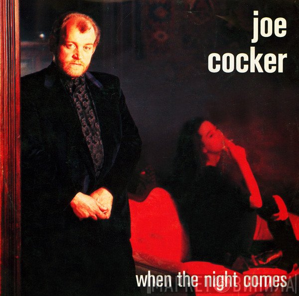 Joe Cocker - When The Night Comes