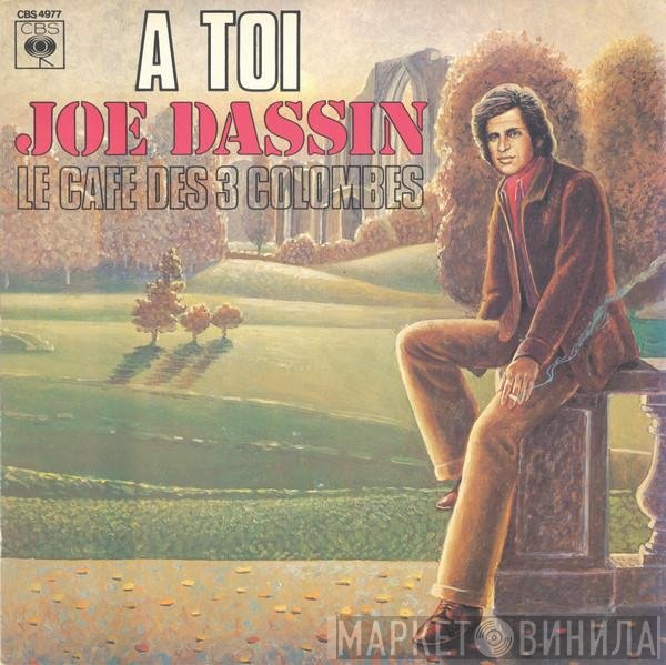 Joe Dassin  - A Toi