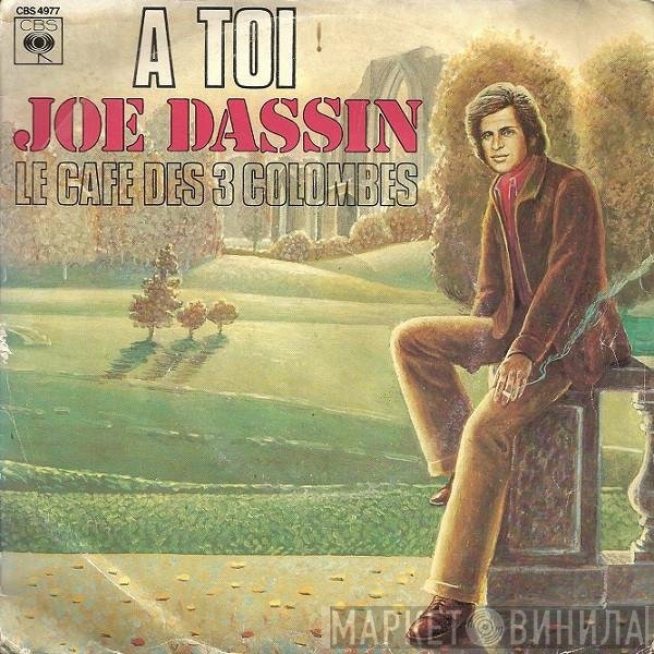 Joe Dassin  - A Toi